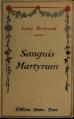 Bertrand - Sanguis martyrum, 1918.djvu