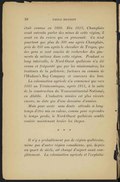 était connue en 1686. Dès 1613, Champlain avait entendu parler des mines de cette région, il avait vu du cuivre qui en provenait. Ça n’est pourtant que plus de 300 ans après Champlain, près de 250 ans après le chevalier de Troyes, que des gens se sont souciés de rechercher des gisements de métaux dans cette région. Pendant ce long intervalle, le Nord-Ouest québécois n’a été connu et fréquenté que par les missionnaires, les traiteurs de la pelleterie, facteurs ou commis de l’Hudson’s Bay Company et coureurs des bois. La colonisation agricole n’a commencé que vers 1885 au Témiscamingue, après 1911, à la suite de la construction du Transcontinental-National, en Abitibi. L’industrie minière est plus récente encore, ne date que d’une douzaine d’années. Mais pour avoir sans doute attendu si longtemps d’être mis en valeur, comme pour reprendre le temps perdu, le Nord-Ouest québécois semble vouloir maintenant brûler les étapes. *** Il n’y a probablement pas de région québécoise, même pas d’autre région canadienne, qui, depuis un quart de siècle, ait changé d’aspect aussi complètement. La colonisation agricole et