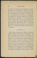 La route, en contre-bas de la falaise où se trouve mon poste, est celle d’Amos à Val d’Or et au delà. Les autos y processionnent à grande allure, malgré les embûches d’une « gravelle » fraîchement posée. En moins d’un quart d’heure, six hydroplanes stoppent et repartent, débarquant et prenant chaque fois des passagers. Le quai flottant se trouve tout près et le service est régulier et fréquent vers Amos, Rouyn, le lac Blouin, et même la ville ontarienne de Kirkland Lake. L’avion de Montréal est quotidien de même que celui de Toronto. Le voyage de Montréal prend trois heures à peine. LE BÂTIMENT VA Mon champ d’observation s’étend à plusieurs milles le long du littoral du lac de Montigny. Au delà du village en construction de Sullivan, au fond d’une baie dont les eaux sont couvertes de billes, une scierie fraîchement établie fabrique les planches que lui réclame les bâtiments. Le bâtiment va tellement ici que c’est à se demander si la scierie peut suffire à sa demande. C’est non seulement le village de Sullivan qui se construit une hôtellerie et des maisons, qui se construira bientôt une église et un presbytère, mais tous les villages de la région avoisinante en font autant. Le