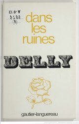 Delly - Dans les ruines, ed 1978 (orig 1903).djvu
